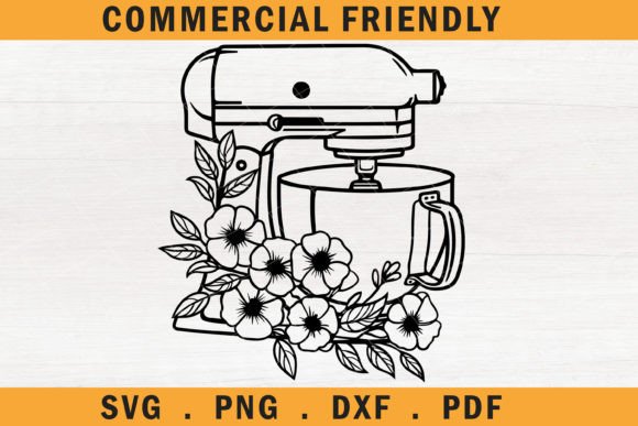 Floral Stand Mixer Svg & Kitchen Mixer Svg: A Digital Crafter's Guide to Baking-Inspired Designs